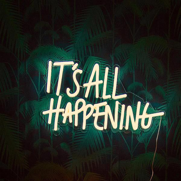 IT'S ALL HAPPENING