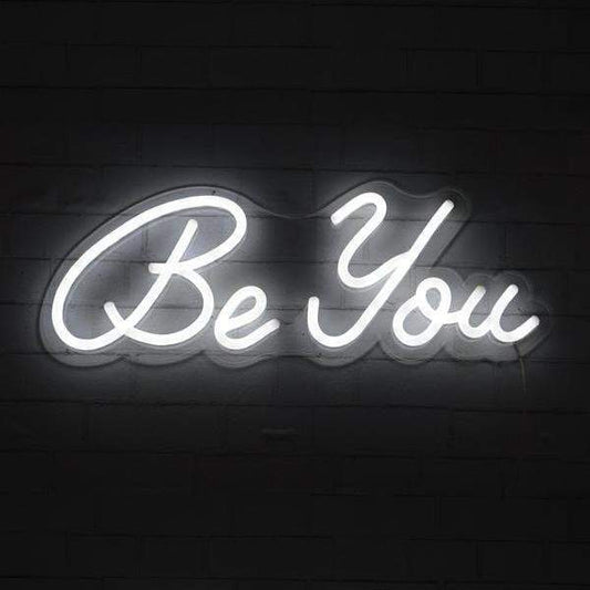 BE YOU LED Neon Sign - Brite Lite Neon Signs